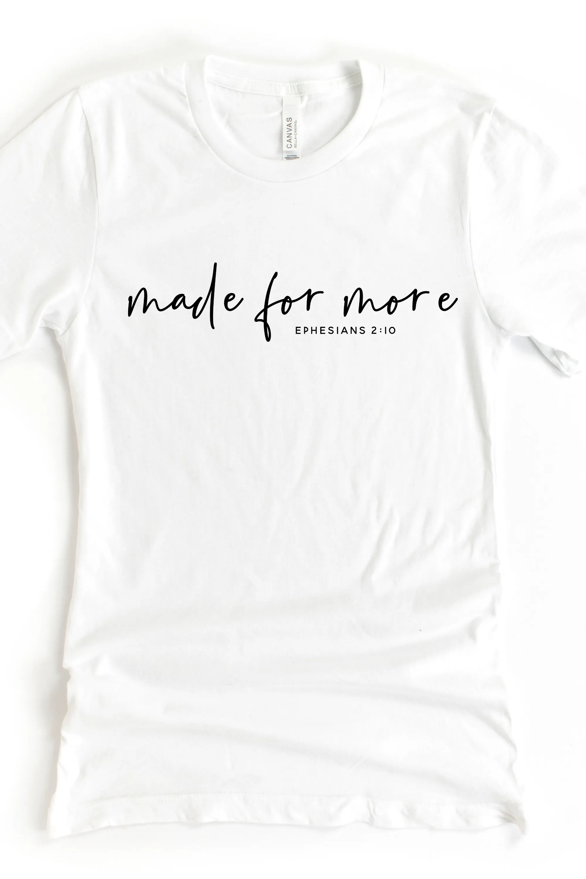 MADE FOR MORE TEE(BELLA CANVAS)